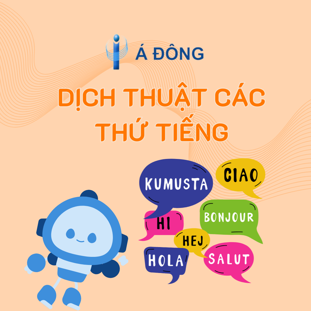 CÔNG TY TNHH TƯ VẤN – DỊCH THUẬT – SỞ HỮU TRÍ TUỆ Á ĐÔNG